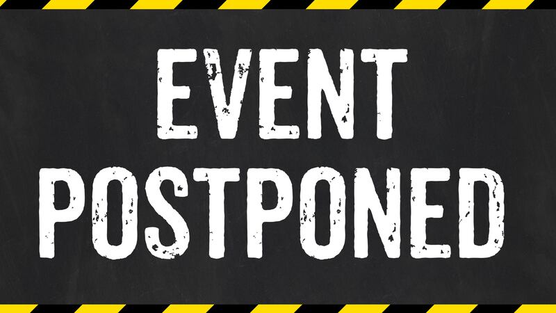 Event postponed